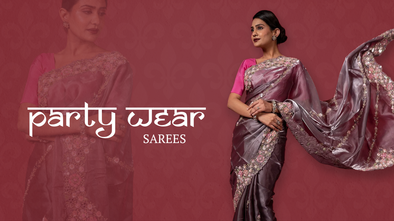 Party Wear Sarees Trends for a Timeless Look